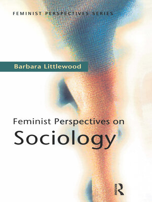 cover image of Feminist Perspectives on Sociology